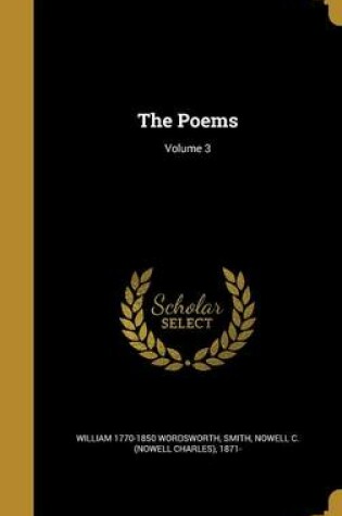 Cover of The Poems; Volume 3