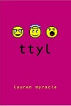 Book cover for Ttyl