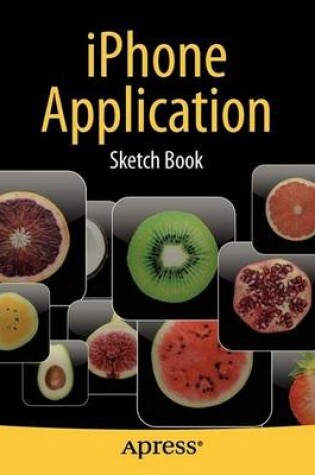 Cover of iPhone  Application Sketch Book