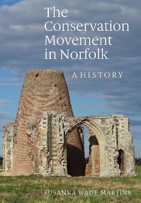 Book cover for The Conservation Movement in Norfolk