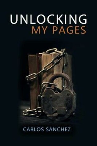 Cover of Unlocking My Pages