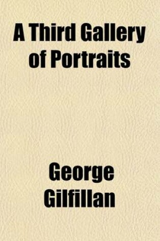 Cover of A Third Gallery of Portraits Volume 3