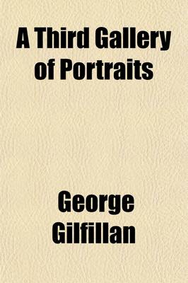 Book cover for A Third Gallery of Portraits Volume 3