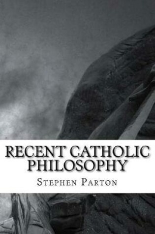 Cover of Recent Catholic Philosophy