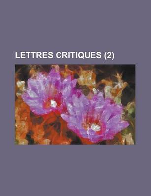 Book cover for Lettres Critiques (2 )