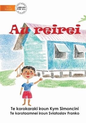 Book cover for My School - Au reirei (Te Kiribati)