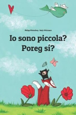 Cover of Io sono piccola? Poreg sí?