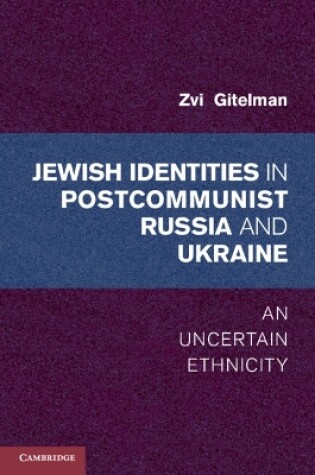 Cover of Jewish Identities in Postcommunist Russia and Ukraine