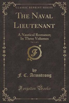 Book cover for The Naval Lieutenant, Vol. 1 of 3