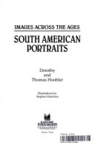 Cover of South American Portraits