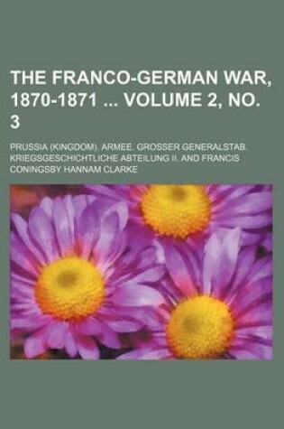 Cover of The Franco-German War, 1870-1871 Volume 2, No. 3