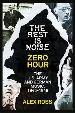 Cover of The Rest Is Noise Series: Zero Hour