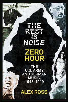 Book cover for The Rest Is Noise Series: Zero Hour