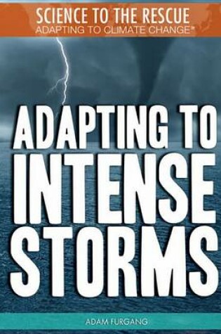 Cover of Adapting to Intense Storms