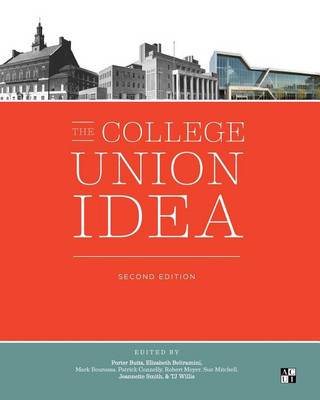 Cover of The College Union Idea, Second Edition