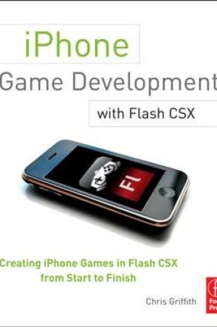 Cover of iPhone Game Development with Flash CSX