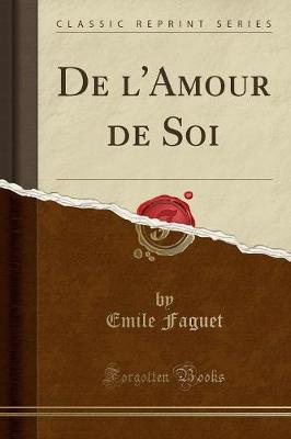 Book cover for de l'Amour de Soi (Classic Reprint)