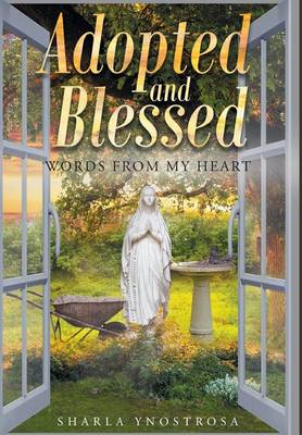 Book cover for Adopted and Blessed