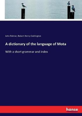 Book cover for A dictionary of the language of Mota