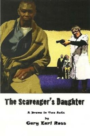 Cover of The Scavenger's Daughter