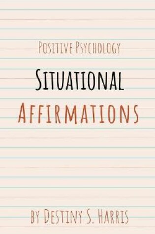 Cover of Situational Affirmations