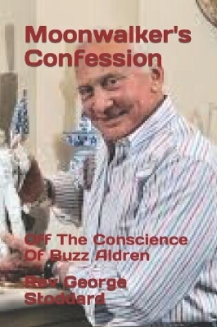 Cover of Moonwalker's Confession