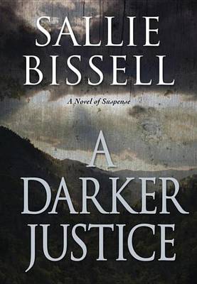 Book cover for A Darker Justice