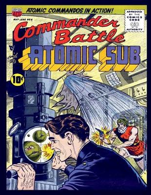 Book cover for Commander Battle and the Atomic Sub # 6