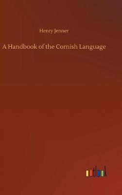 Book cover for A Handbook of the Cornish Language