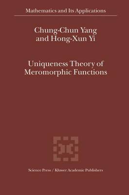 Book cover for Uniqueness Theory of Meromorphic Functions