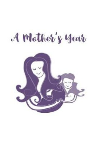 Cover of A Mother's Year