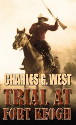 Book cover for Trial at Fort Keogh