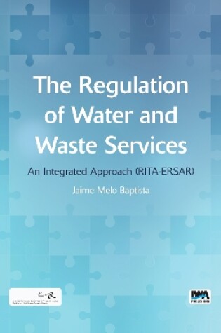 Cover of The Regulation of Water and Waste Services