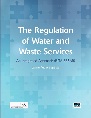 Book cover for The Regulation of Water and Waste Services