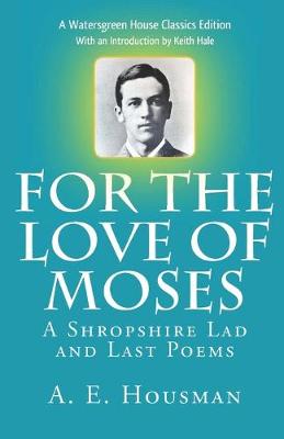 Book cover for For the Love of Moses