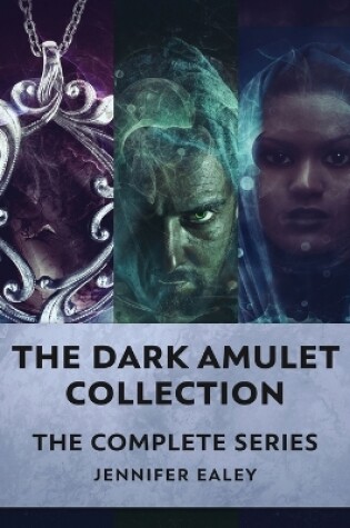 Cover of The Dark Amulet Collection