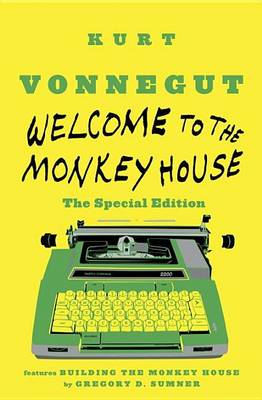 Book cover for Welcome to the Monkey House: The Special Edition: Stories