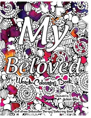 Book cover for My Beloved - Words Colouring Book