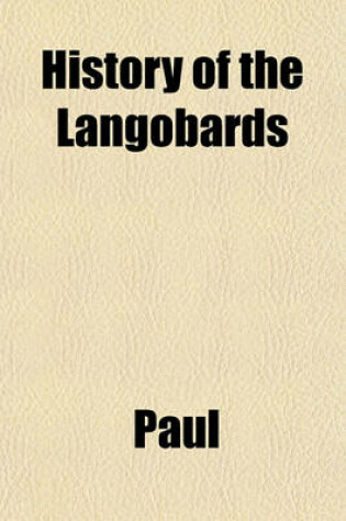 Cover of History of the Langobards (Volume 3)