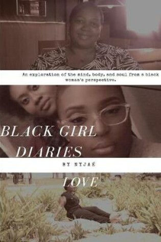 Cover of Black Girl Diaries Love