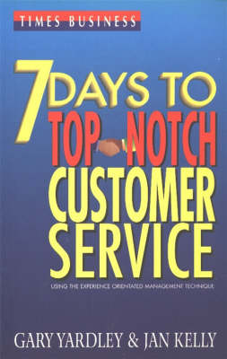 Book cover for 7 Days to Top Notch Customer Service