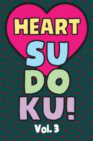 Cover of Heart Sudoku Vol. 3