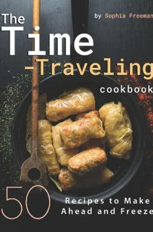 Cover of The Time-Traveling Cookbook