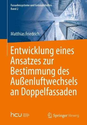 Cover of Entwicklung eines Ansatzes zur Bestimmung des Außenluftwechsels an Doppelfassaden