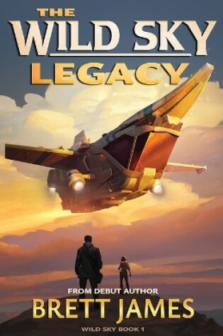 Cover of The Wild Sky Legacy