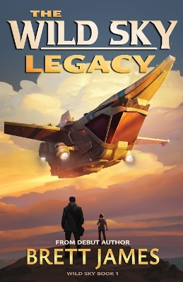 Book cover for The Wild Sky Legacy