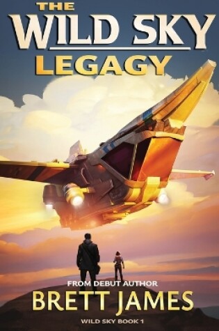 Cover of The Wild Sky Legacy