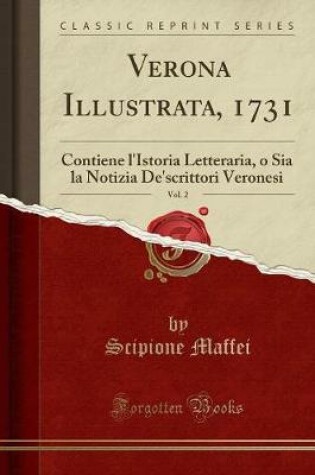 Cover of Verona Illustrata, 1731, Vol. 2