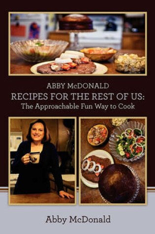 Cover of ABBY McDONALD RECIPES FOR THE REST OF US