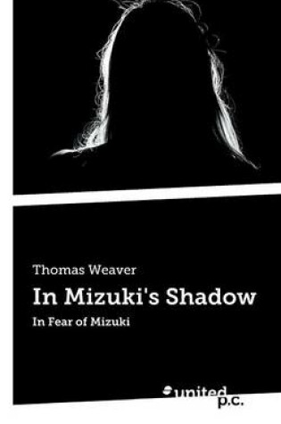 Cover of In Mizuki's Shadow